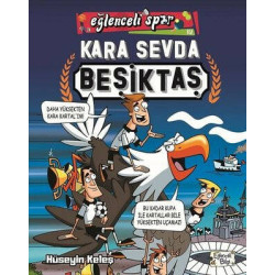 Kara Sevda Beşiktaş - Eğlenceli Spor Hüseyin Keleş