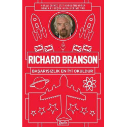 Richard Branson: Başarısızlık En İyi Okuldur Richard Branson