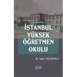 İstanbul Yüksek Öğretmen Okulu Sabri Becerikli