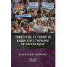 Türkiye'de ve Tunus'ta Kadın Sivil Toplumu ve Vatandaşlık Serpil Açıkalın Erkorkmaz