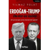 Erdoğan - Trump: Öfke Krizi - Güç Gösterisi Yılmaz Polat