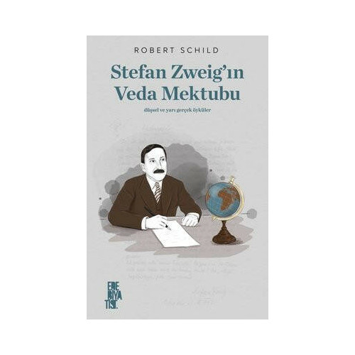 Stefan Zweig'in Veda Mektubu Robert Schild