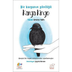 Karga Kingo - Bir Karganın Günlüğü Emine Yaltı