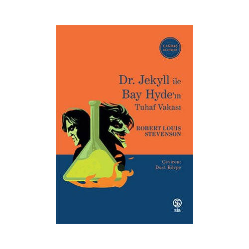 Dr. Jekyll ile Bay Hyde'ın Tuhaf Vakası - Çağdaş Klasikler Robert Louis Stevenson