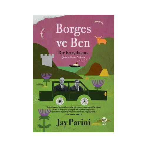Borges ve Ben - Bir Karşılaşma Jay Parini