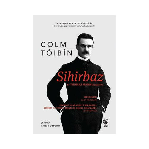Sihirbaz - Bir Thomas Mann Biyografisi Colm Toibin
