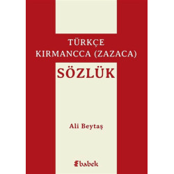 Türkçe-Kırmancca (Zazaca) Sözlük - Ali Beytaş