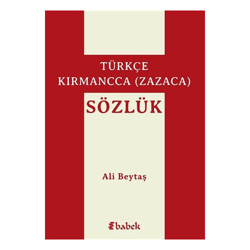 Türkçe-Kırmancca (Zazaca) Sözlük - Ali Beytaş