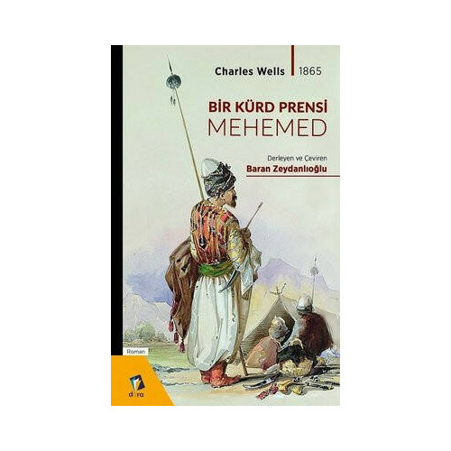Bir Kürd Prensi Mehemed-Charles Wells 1865  Kolektif
