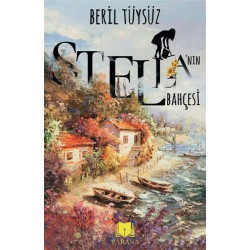 Stella’nın Bahçesi - Beril Tüysüz