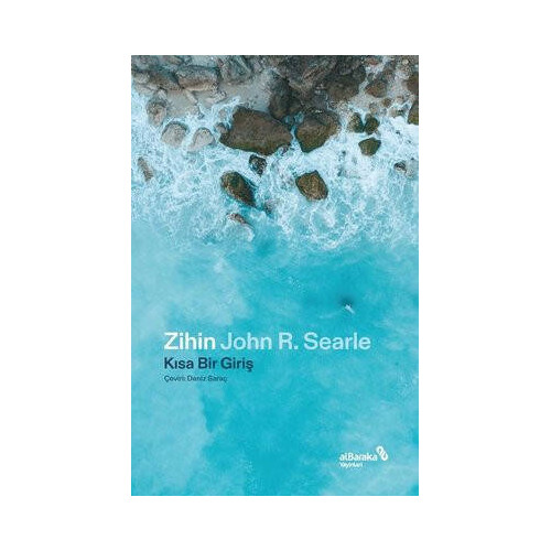 Zihin - Kısa Bir Giriş John R. Searle