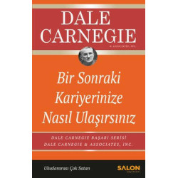 Bir Sonraki Kariyerinize Nasıl Ulaşırsınız Dale Carnegie