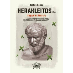 Herakleitos ile Yaşam ve...