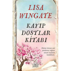 Kayıp Dostlar Kitabı Lisa Wingate