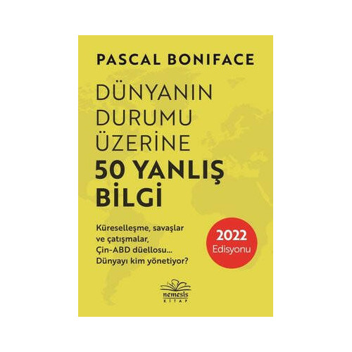 Dünyanın Durumu Üzerine 50 Yanlış Bilgi Pascal Boniface