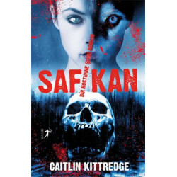 Saf Kan - Bir Nocturne Şehri Romanı 2 Caitlin Kittredge