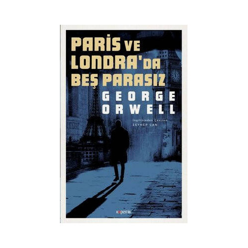 Paris ve Londrada Beş Parasız George Orwell