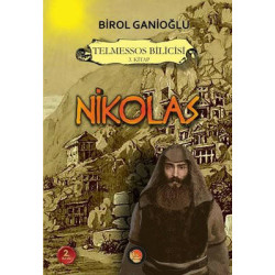 Nikolas - Telmessos Bilicisi 3.Kitap Birol Ganioğlu