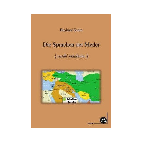 Die Sprachen der Meder - Almanca Beyhani Şahin