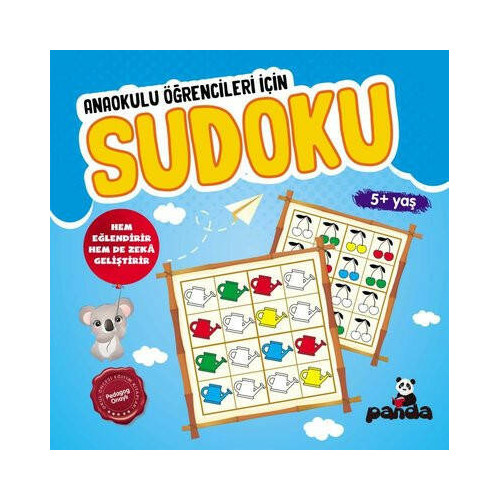 Sudoku 5 Yaş - Anaokulu Öğrencileri İçin  Kolektif