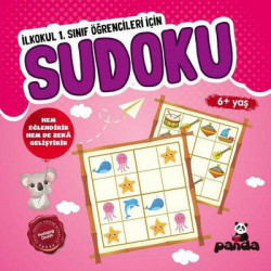 Sudoku 6 Yaş - İlkokul 1. Sınıflar İçin  Kolektif