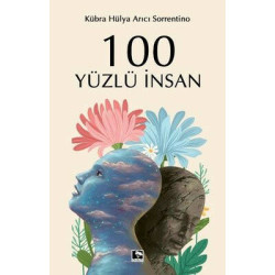 100 Yüzlü İnsan Kübra Hülya...