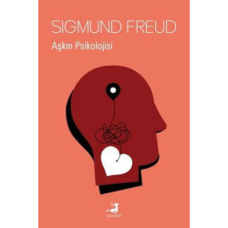 Aşkın Psikolojisi Sigmund...