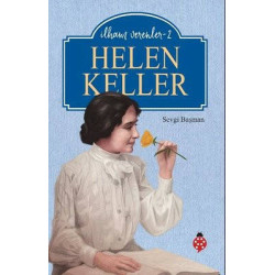 Helen Keller - İlham...