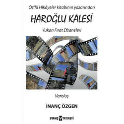 Haroğlu Kalesi Efsanesi 1 -...