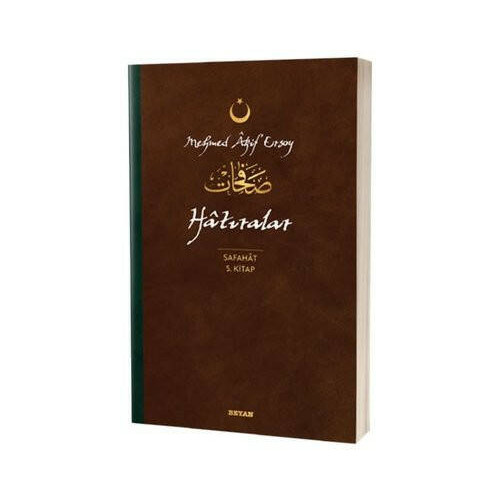 Hatıralar - Safahat 5.Kitap Mehmet Akif Ersoy
