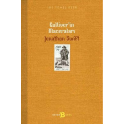 Gulliver'in Maceraları - 100 Temel Eser Jonathan Swift