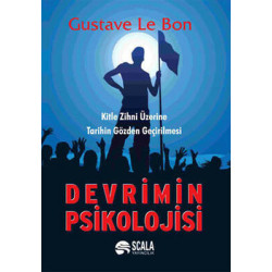 Devrimin Psikolojisi Gustave Le Bon
