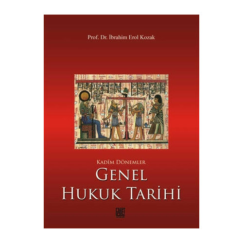 Genel Hukuk Tarihi İbrahim Erol Kozak