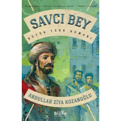 Savcı Bey - Büyük Türk...