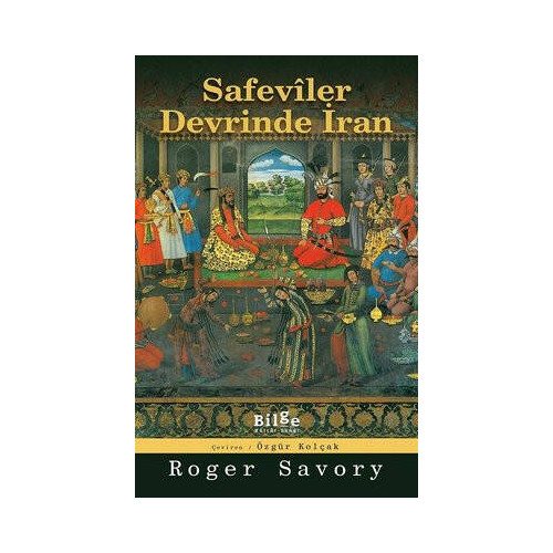 Safeviler Devrinde İran Roger Savory