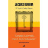Jacques Derrida: 20. Yüzyılın En Yenilikçi Düşünürü  Kolektif