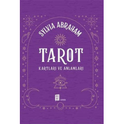 Tarot - Kartları ve Anlamları Sylvia Abraham