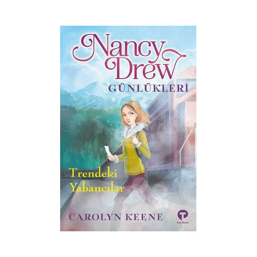 Trendeki Yabancılar - Nancy Drew Günlükleri 2 Carolyn Keene