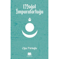 Moğol İmparatorluğu Oğuz Türkoğlu
