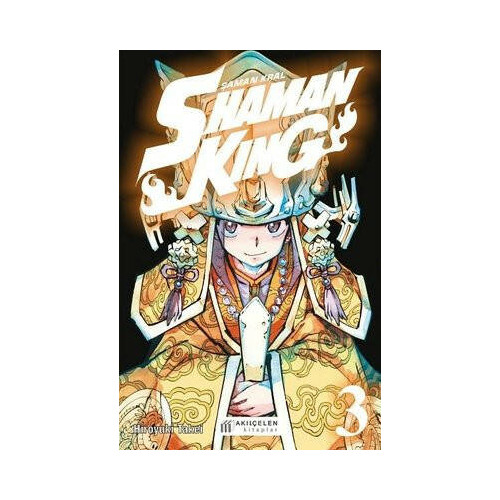 Shaman King - 3. Cilt Hiroyuki Takei