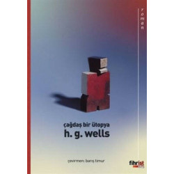 Çağdaş Bir Ütopya H.G. Wells
