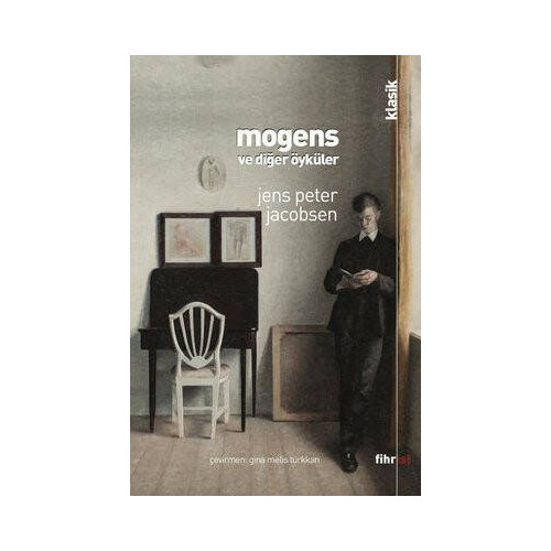 Mogens ve Diğer Öyküler Jens Peter Jacobsen