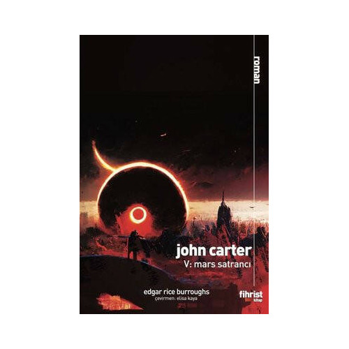 John Carter 5: Mars Satrancı Edgar Rice Burroughs