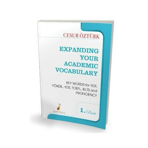 Expanding Your Academic Vocabulary Cesur Öztürk