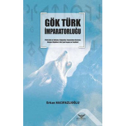 Gök Türk İmparatorluğu...