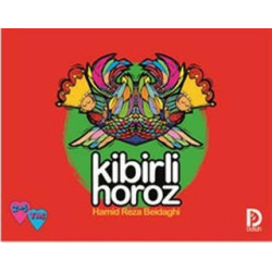 Kibirli Horoz - Hamid Reza...