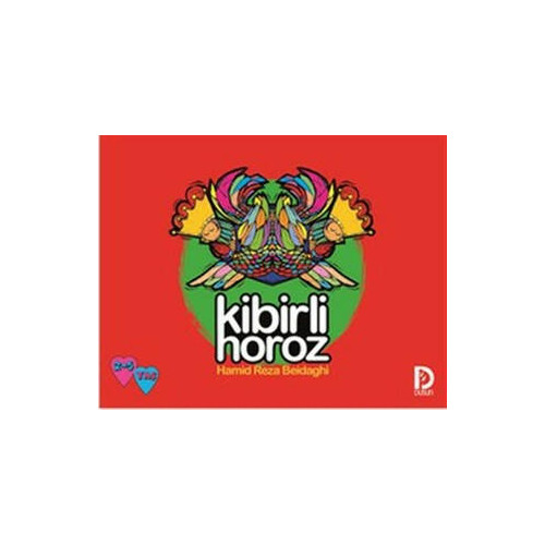 Kibirli Horoz - Hamid Reza Akram