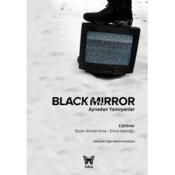 Black Mirror: Aynadan Yansıyanlar  Kolektif