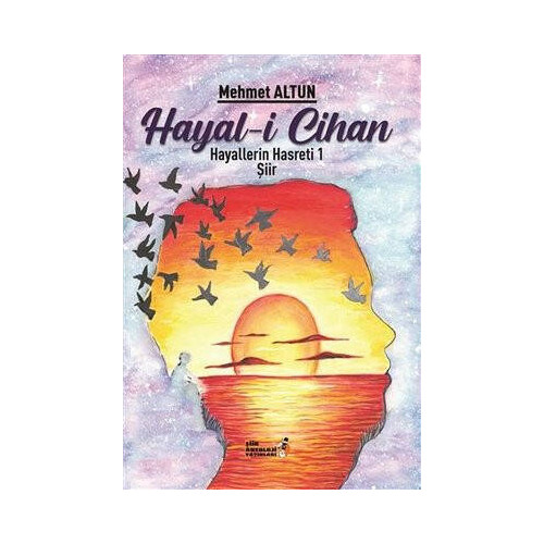 Hayali Cihan 1 - Hayallerin Hasreti Mehmet Altun