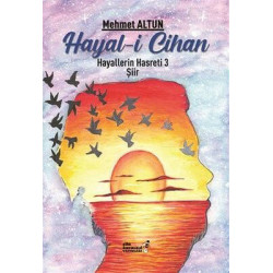 Hayali Cihan 3 - Hayallerin Hasreti Mehmet Altun